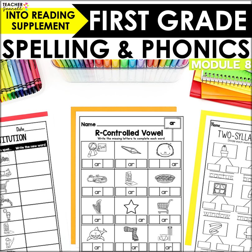 HMH Into Reading 1st Grade Spelling and Phonics Module 8 Supplement - Teacher Jeanell