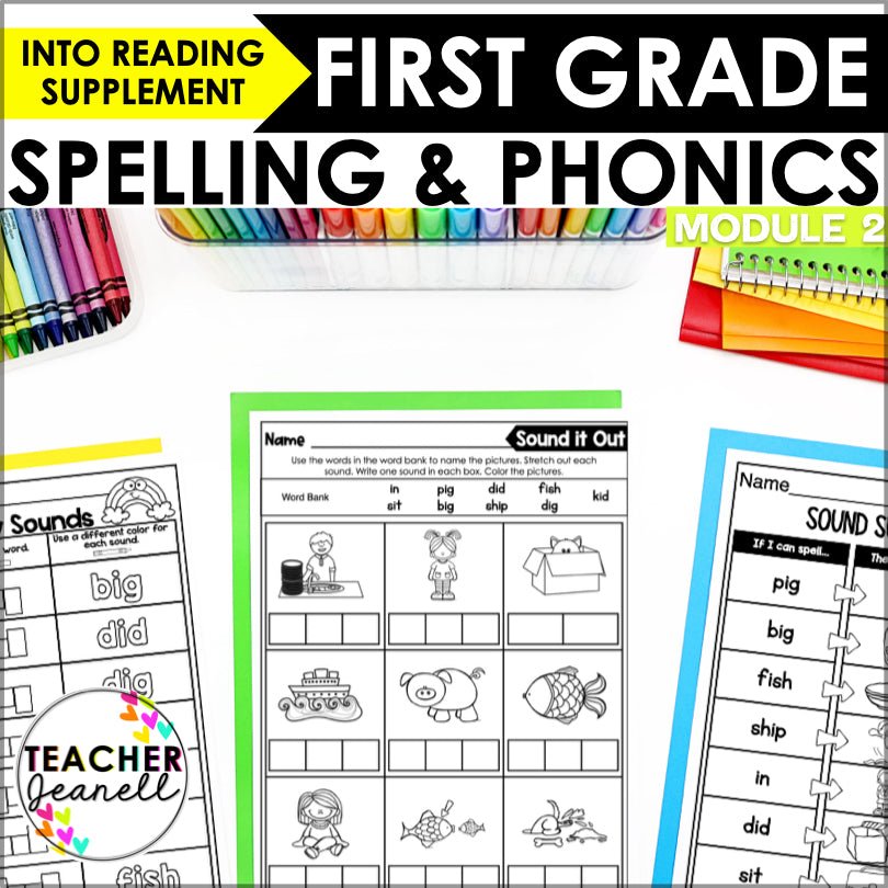 Into Reading 1st Grade Spelling and Phonics Module 2 Supplement - Teacher Jeanell