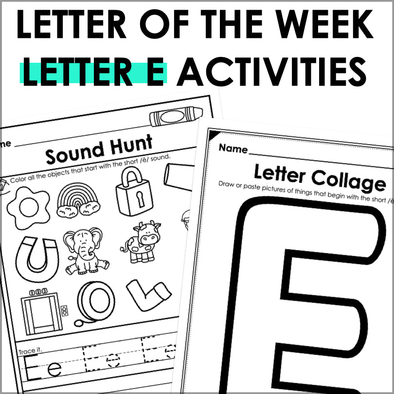 Letter E Activities | Letter of the Week Worksheets - Teacher Jeanell