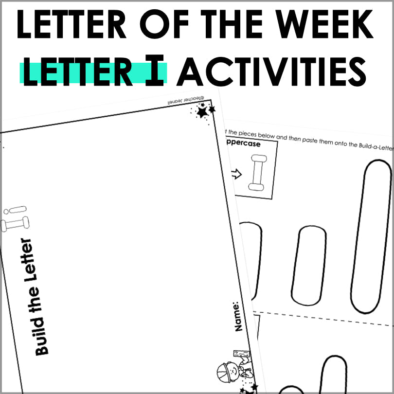 Letter I Activities | Letter of the Week Worksheets - Teacher Jeanell
