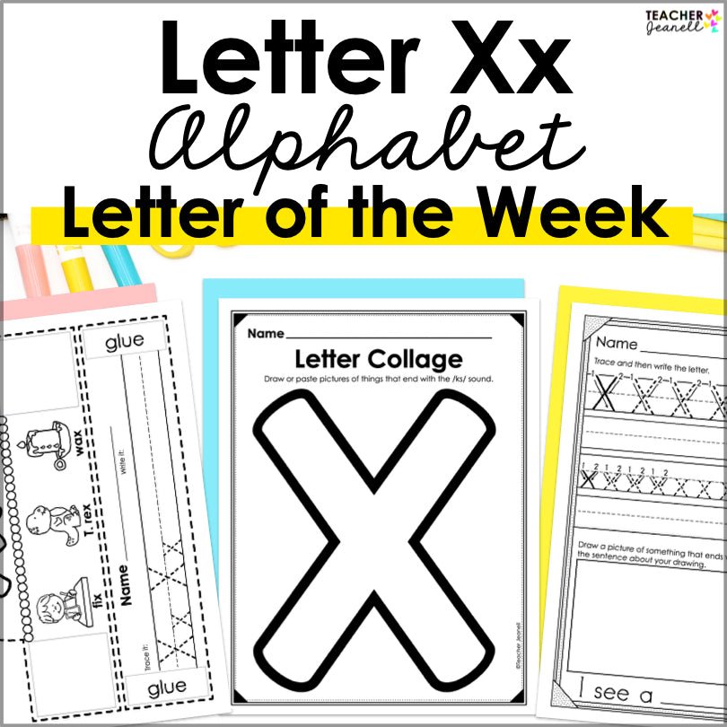 Letter X Activities | Letter of the Week Worksheets - Teacher Jeanell