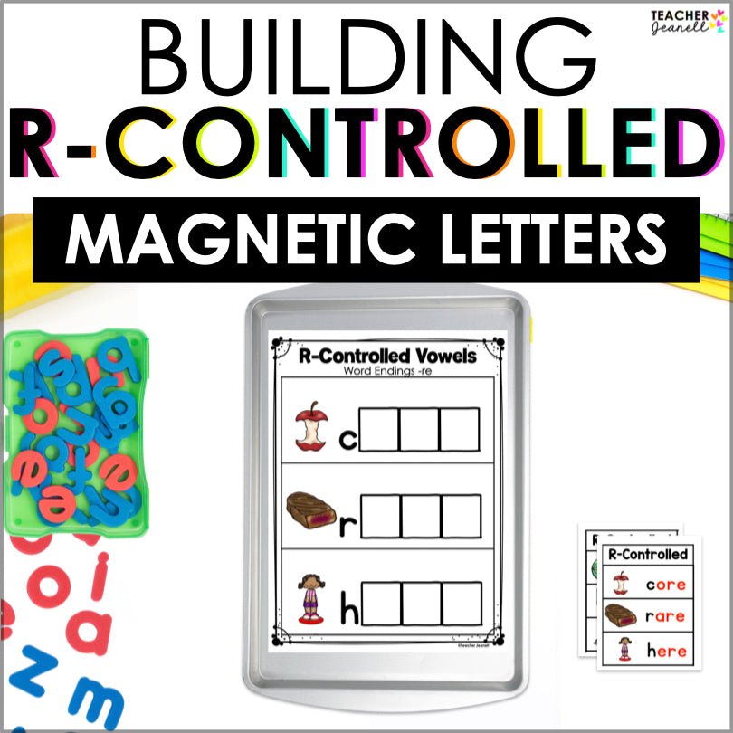 R-Controlled Vowels Magnetic Letters - Teacher Jeanell
