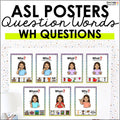 WH Questions in ASL Posters for Easy Sign Language Learning – Teacher ...